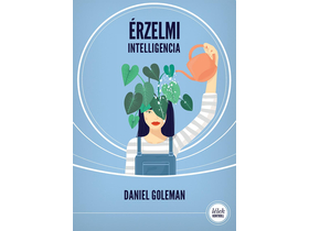 Daniel Goleman - Érzelmi intelligencia